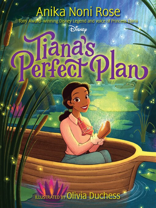 Title details for Tiana's Perfect Plan by Anika Noni Rose - Wait list